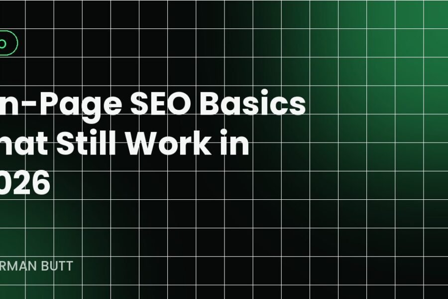 On-Page SEO Basics That Still Work in 2026