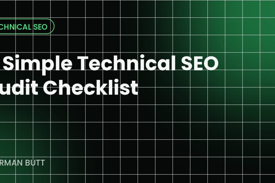 A Simple Technical SEO Audit Checklist
